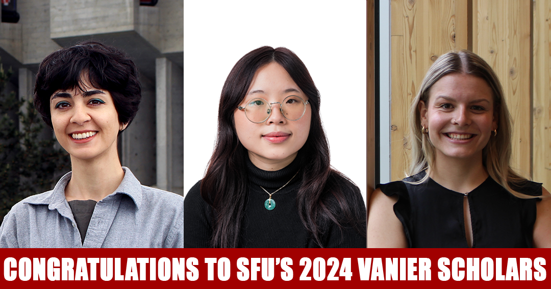 Congratulations to our 2024 SFU Vanier Scholars